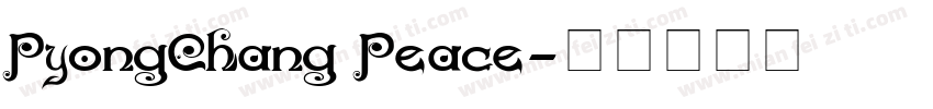 PyongChang Peace字体转换